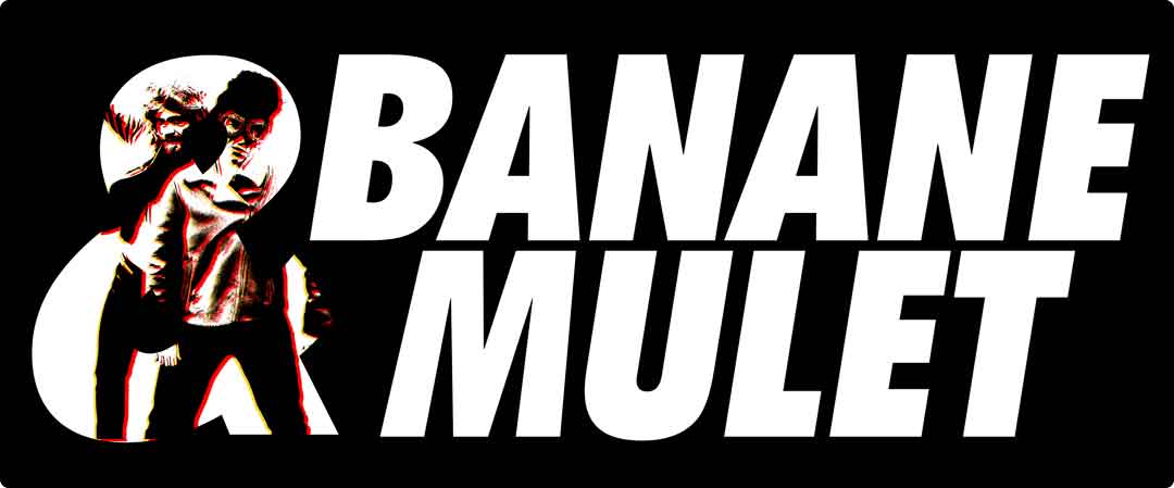 Banane et Mulet